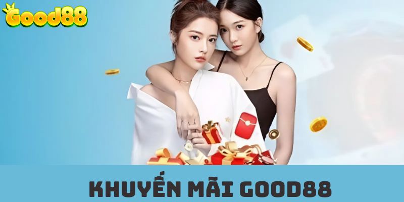 Giải đáp một số câu hỏi thường gặp về khuyến mãi tại Good88