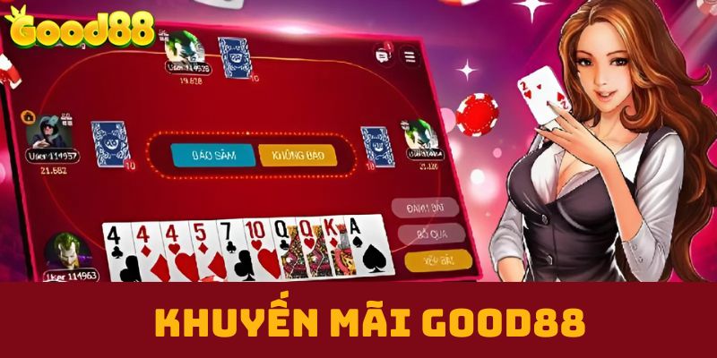 Khuyến mãi Good88 2024 - Hoàn trả cực khủng